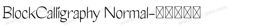 BlockCalligraphy Normal字体转换